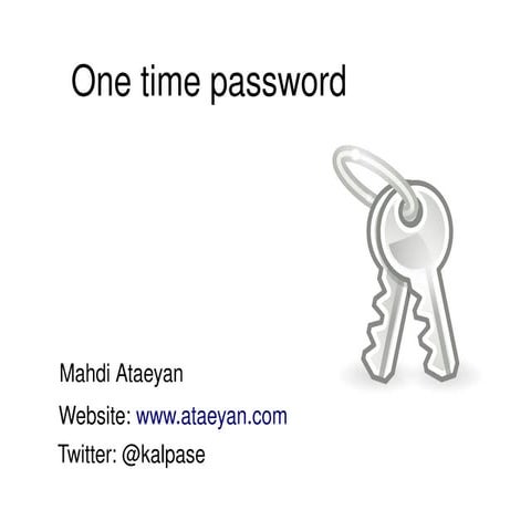 One Time Password