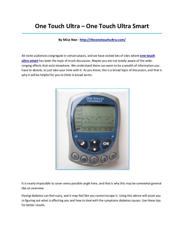 One touch ultra smart