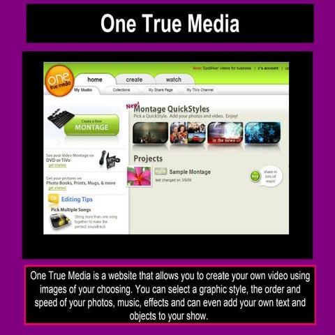 A guide to using OneTrueMedia