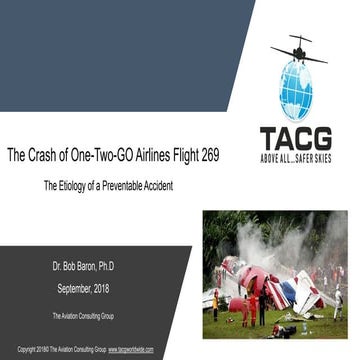 The Crash Of One-Two-GO Airlines Flight 269: The Etiology Of A Preventable Ac...