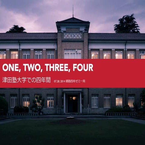 One, Two, Three, Four