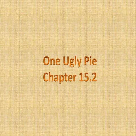 One Ugly Pie 15.2