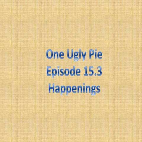 One ugly pie 15.3