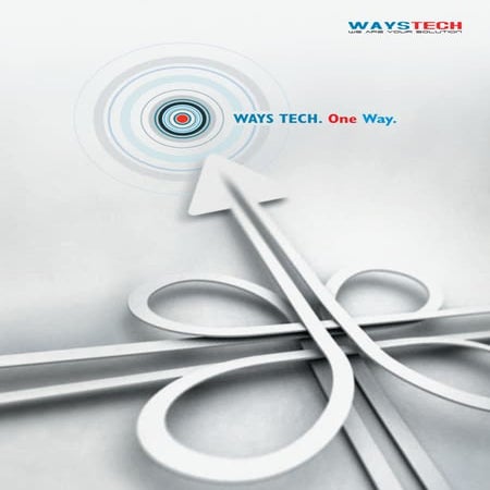 WAYS TECH &quot;One Way Solution&quot;