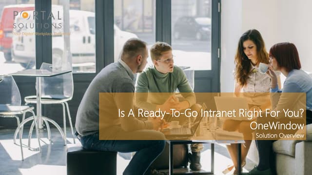 Webinar: Is a Ready-to-Go Intranet Right for You? 