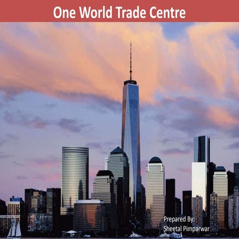 One world trade centre
