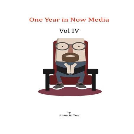 One Year In Now Media Vol IV
