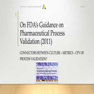 On FDA’s Guidance on Pharmaceutical Process Validation (2011)l
