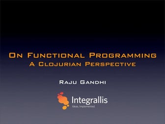 On Functional Programming - A Clojurian Perspective