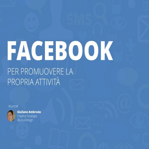 Facebook per promuovere la tua attività