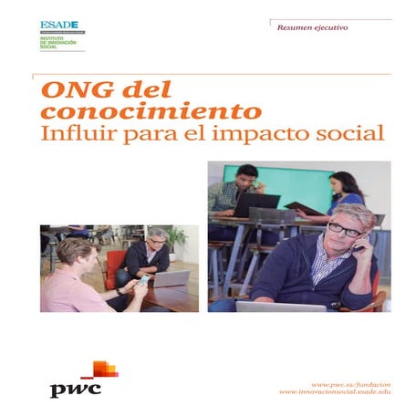 ONG del conocimiento. Influir para el impacto social. Resumen Ejecutivo