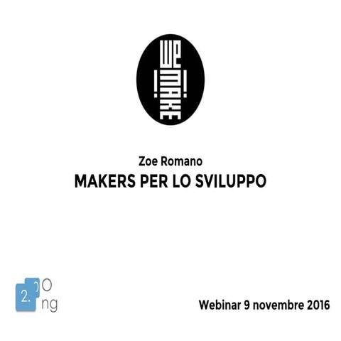Maker per lo sviluppo - Webinar ONG2.0