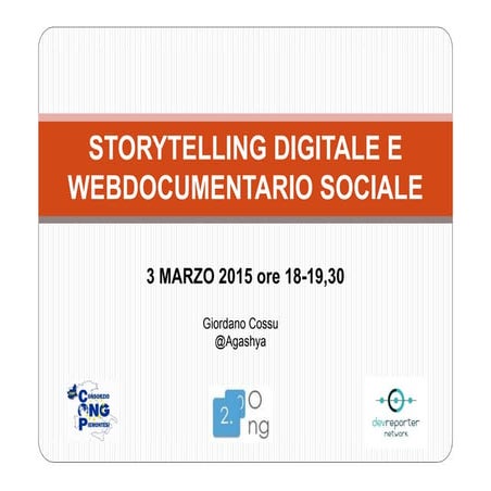 Storytelling digitale e webdocumentario sociale
