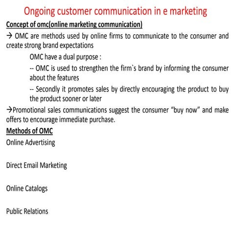 Ongoing customer communication in e marketing