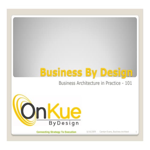 On Kue Business Architecture101