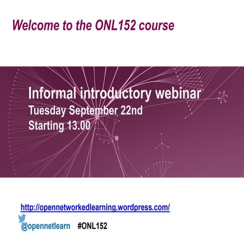 ONL152 orientation webinar 150922