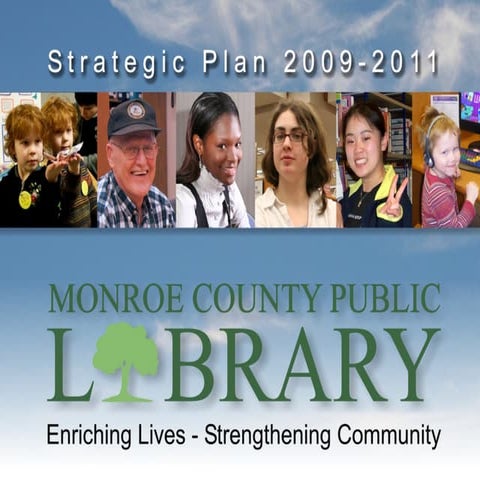 Monroe County Public Library Strategic Plan 2009-2011