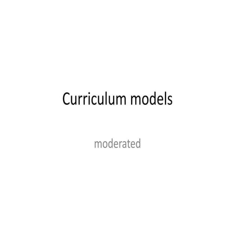 Curriculum Models