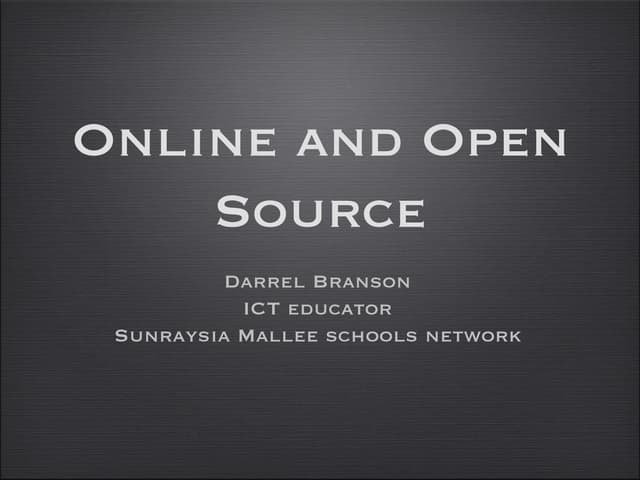 Online and Open Source