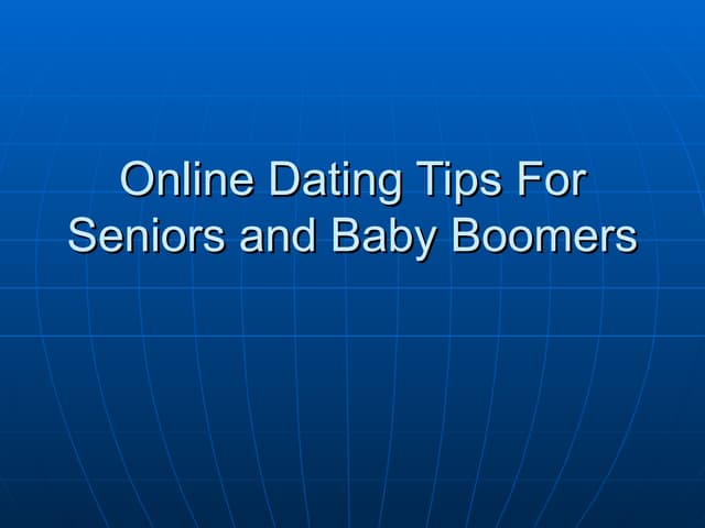 Online Dating Tips For Seniors And ...