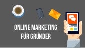 Online Marketing für Gründer & Star...