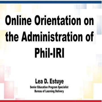 Online-Orientation-on-the-Admin-of-Phil-IRI-2024 (1).pptx