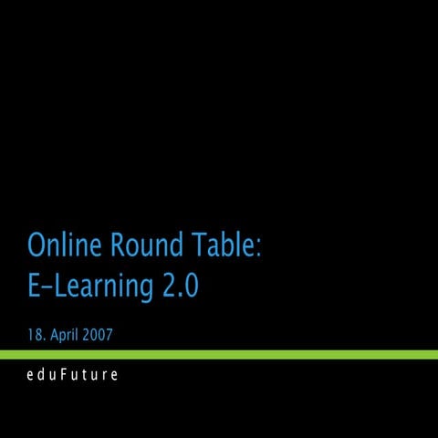Online Round Table: E-Learning 2.0