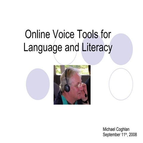 Online Voice Tools For Language And Literacy