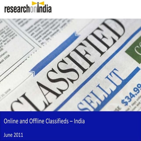 Market Research Report : Online and Offline Classifieds Market in India 2011