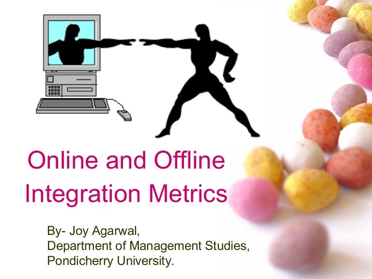 Online And Offline Integration Metrics