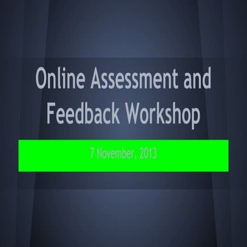 Online Assessment and Feedback Seminar
