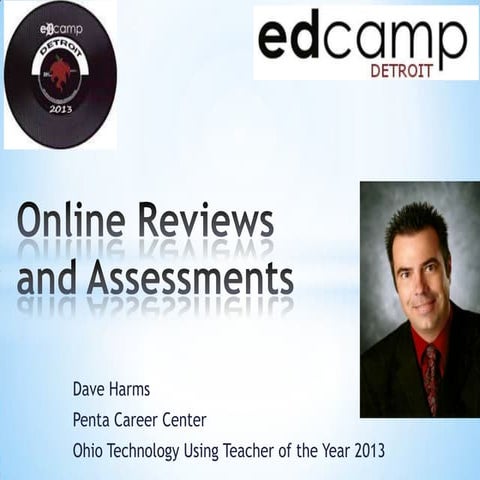 Online assessments EdCamp Detroit 2013