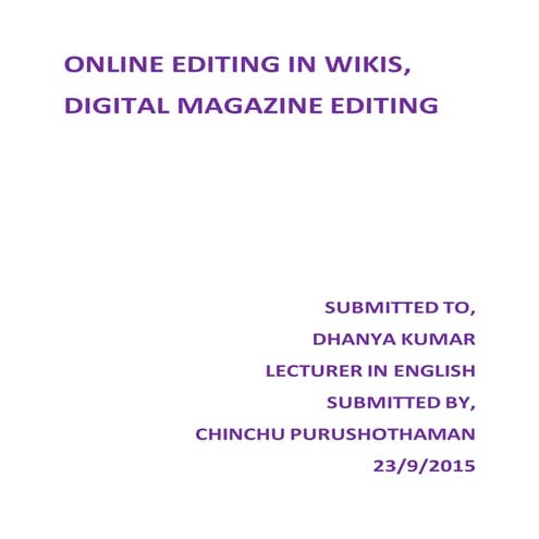 Online assignment online editing in wikis and digital magazine