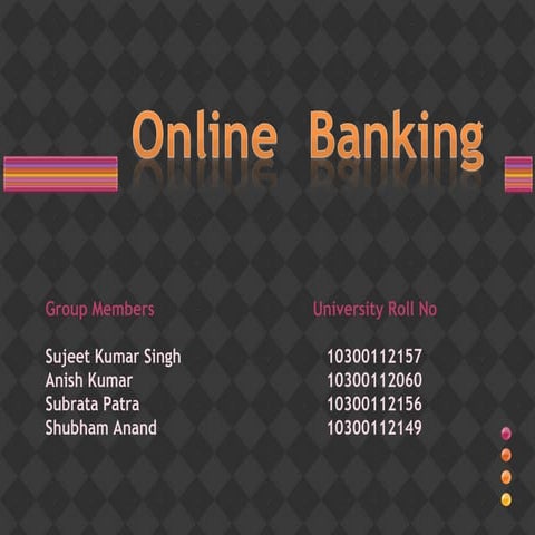 Online banking serices