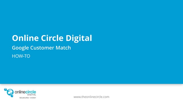 Online circle digital 2015 google customer match