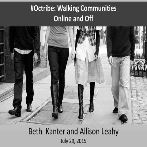 #octribe - Walking Communities