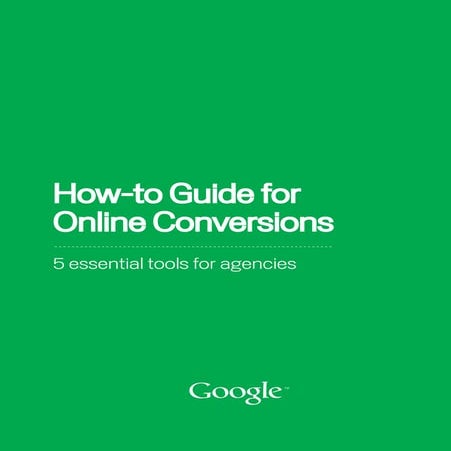 Online conversion guide for ad agencies