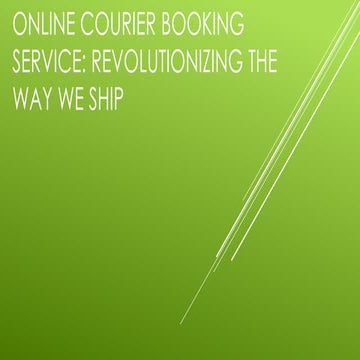 Online Courier Booking Service: Revolutionizing the Way We Ship