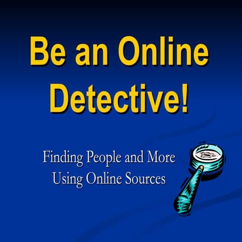 Online detective 3.31.11