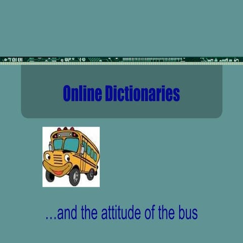 Online dictionaries | PPT