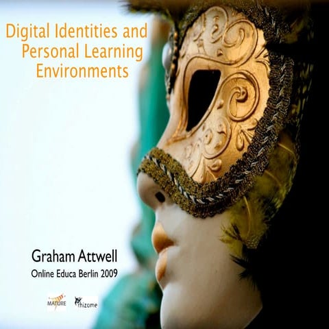 Digital Identities and Personal Learning Environments