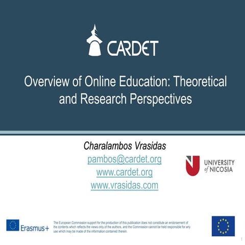 Overview of Online Education: Theoretical and Research Perspectives