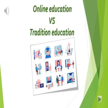 ONLINE EDUCATION VS TRADITIONAL EDUCATION.pptx