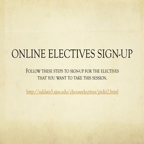 Online electives sign up instructional - jan 2012