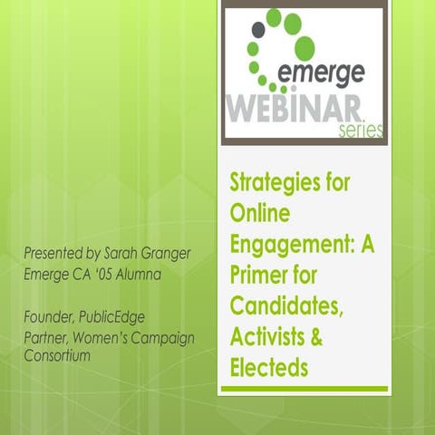 Online Engagement Strategies for Candidates, Electeds & Activists