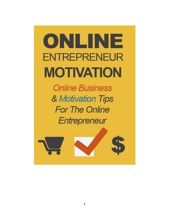 Guide to Online Entrepreneur Motivation