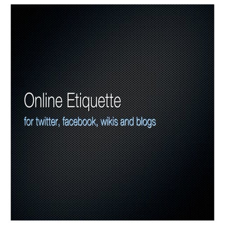 Online etiquette