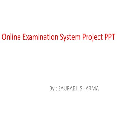 Online examination system project ppt | PPTX