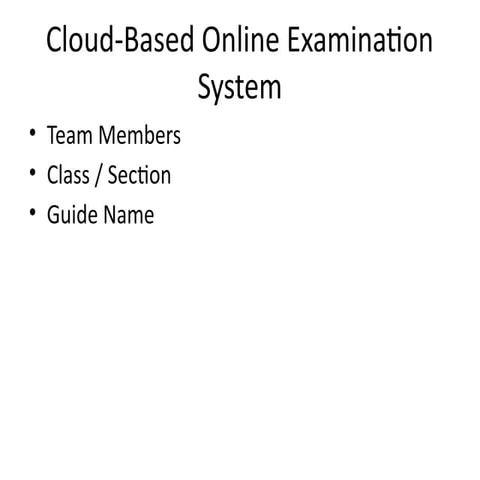 Cloud-Based Online Examination System for Scalable and Secure Testing ...