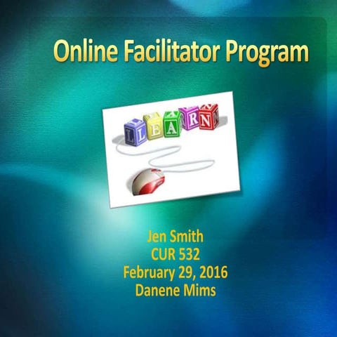 Online facilitator program